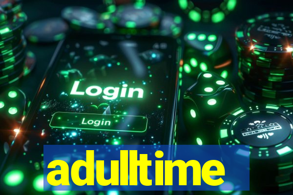 adulltime