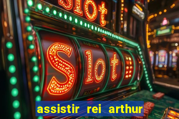 assistir rei arthur 2004 topflix