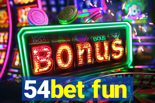 54bet fun