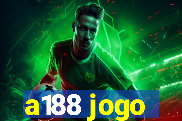 a188 jogo