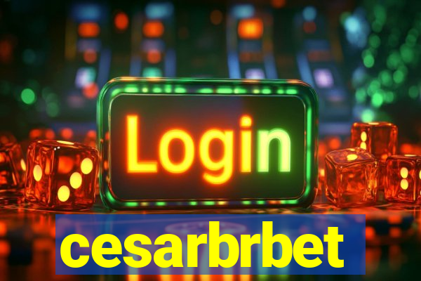 cesarbrbet