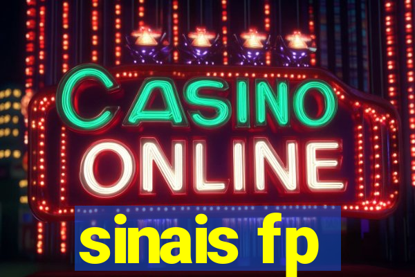 sinais fp