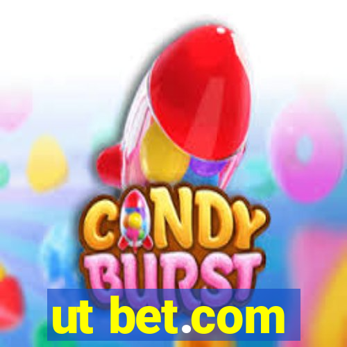 ut bet.com