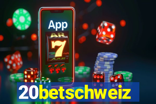 20betschweiz