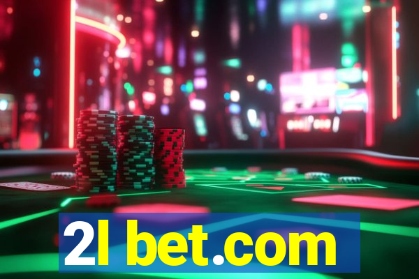 2l bet.com