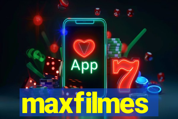 maxfilmes