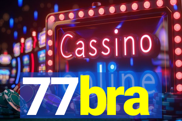 77bra