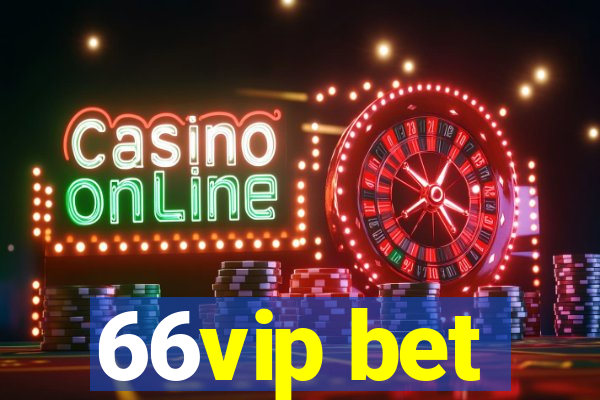 66vip bet