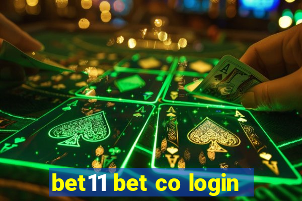 bet11 bet co login