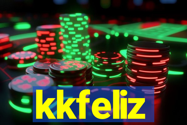 kkfeliz