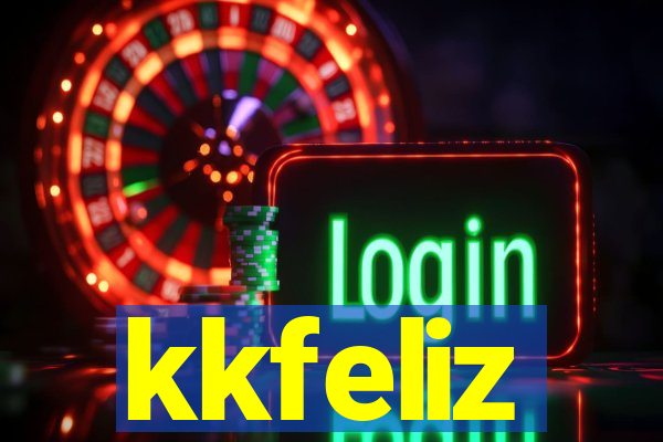 kkfeliz