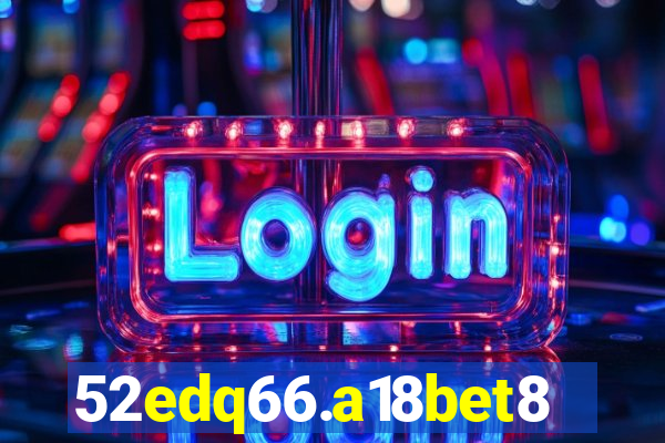 52edq66.a18bet8.com