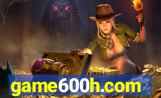 game600h.com