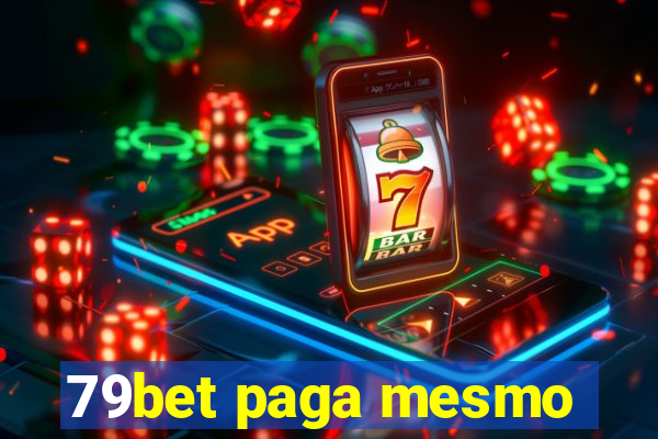 79bet paga mesmo