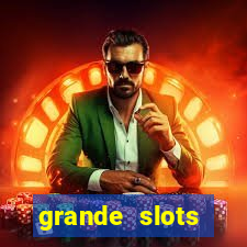 grande slots jackpot louco