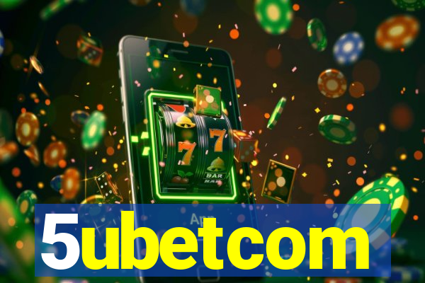 5ubetcom