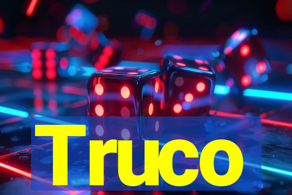 Truco