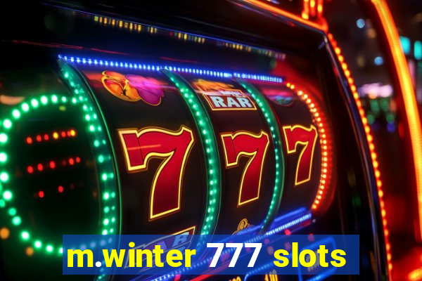 m.winter 777 slots