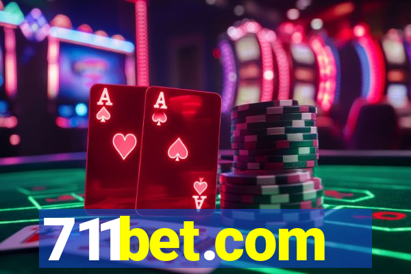 711bet.com