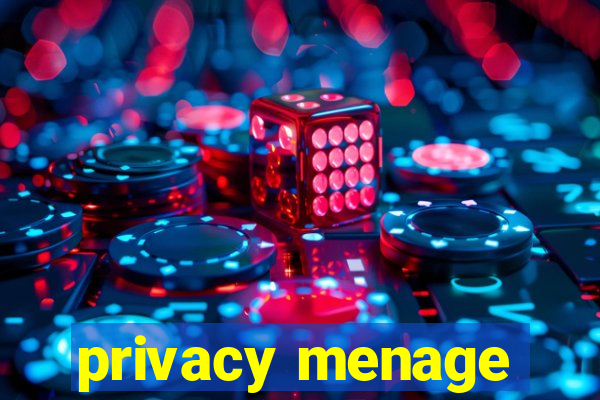 privacy menage