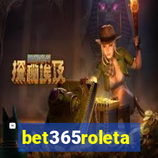 bet365roleta