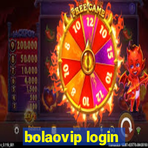 bolaovip login