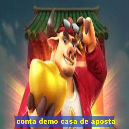 conta demo casa de aposta