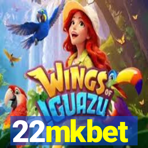 22mkbet