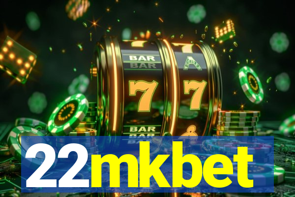 22mkbet