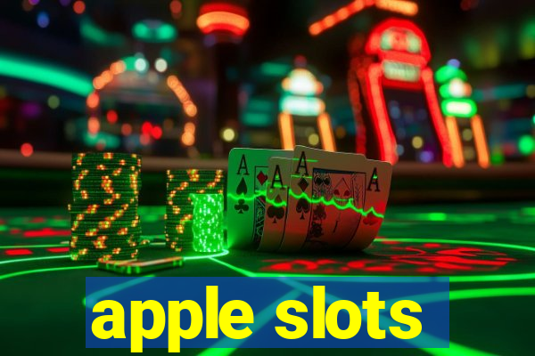 apple slots