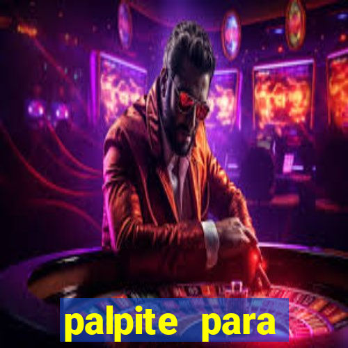 palpite para seninha de hoje