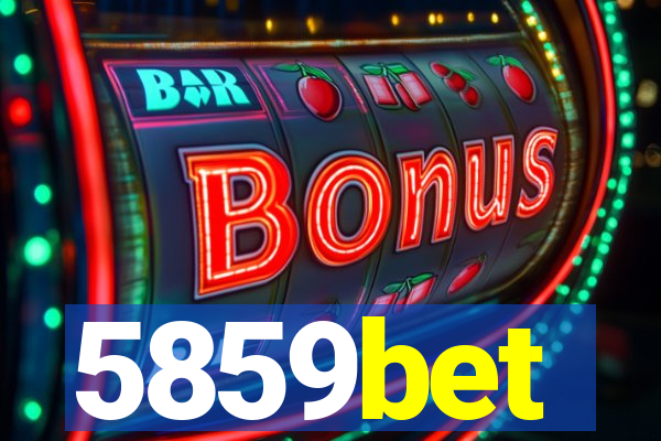 5859bet