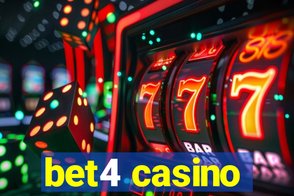 bet4 casino