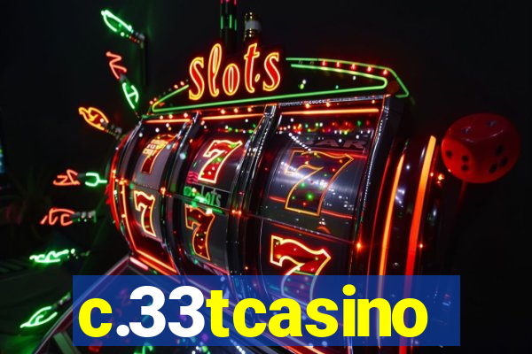 c.33tcasino