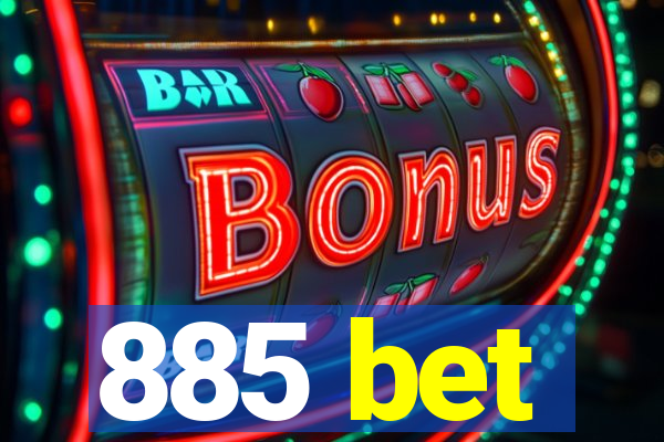 885 bet