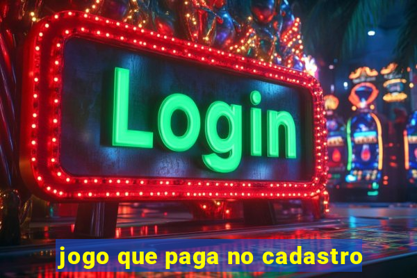 jogo que paga no cadastro
