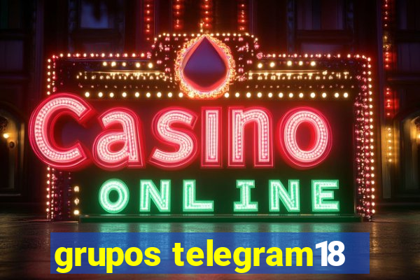 grupos telegram18