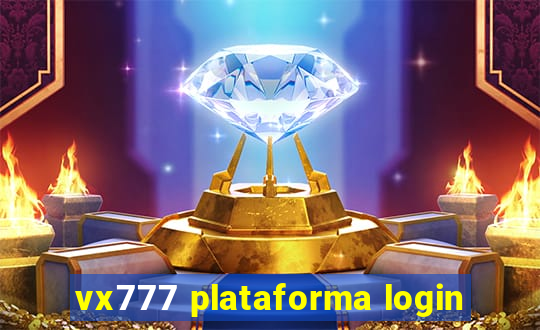 vx777 plataforma login