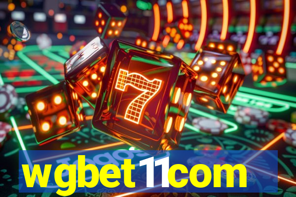 wgbet11com