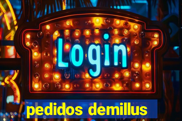 pedidos demillus