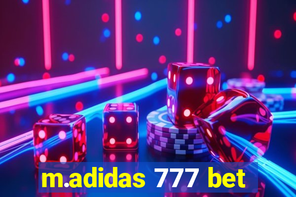 m.adidas 777 bet