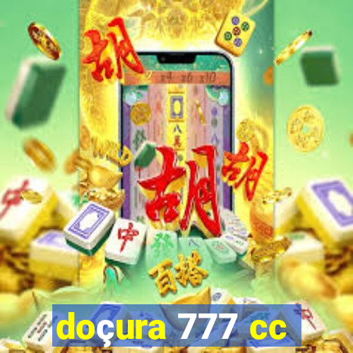 doçura 777 cc