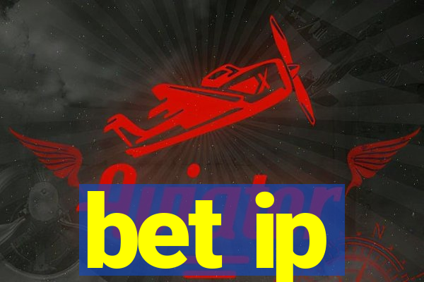 bet ip