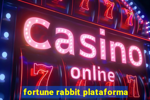 fortune rabbit plataforma