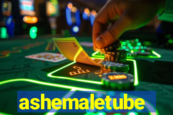 ashemaletube