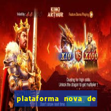 plataforma nova de jogo pagando