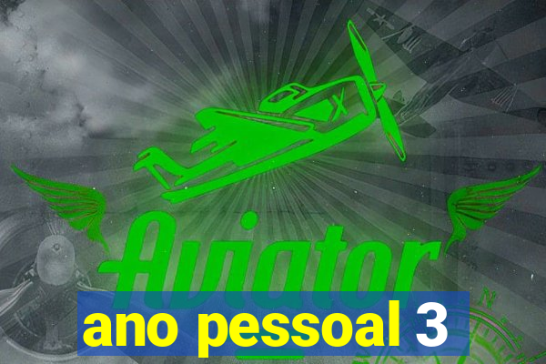 ano pessoal 3