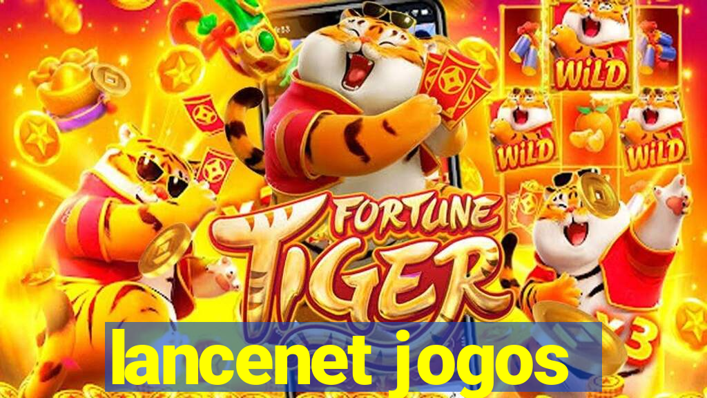 lancenet jogos