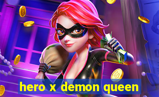 hero x demon queen