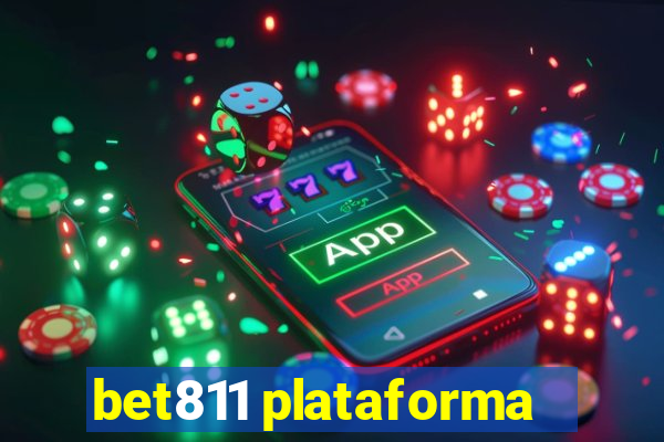 bet811 plataforma